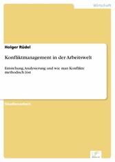 Konfliktmanagement in der Arbeitswelt