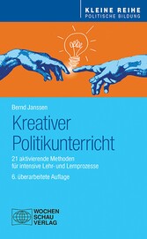 Kreativer Politikunterricht