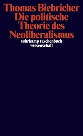 Die politische Theorie des Neoliberalismus