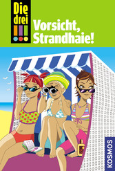 Die drei !!!, 8, Vorsicht, Strandhaie! (drei Ausrufezeichen)