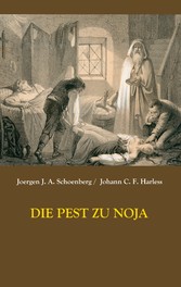 Die Pest zu Noja