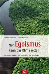 Nur Egoismus kann das Klima  retten