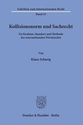 Kollisionsnorm und Sachrecht.