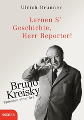 Lernen S' Geschichte, Herr Reporter!