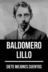 7 mejores cuentos de Baldomero Lillo