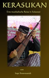 Kerasukan - eine musikalische Reise in Sulawesi