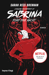 Chilling Adventures of Sabrina: Pfad der Nacht