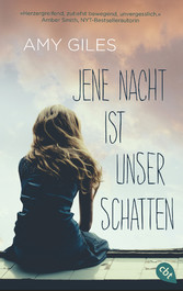 Jene Nacht ist unser Schatten