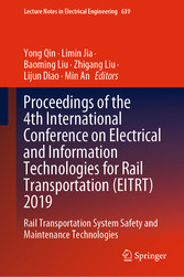 Proceedings of the 4th International Conference on Electrical and Information Technologies for Rail Transportation (EITRT) 2019