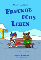 Freunde fürs Leben