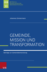 Gemeinde, Mission und Transformation