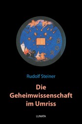 Die Geheimwissenschaft im Umriss