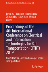 Proceedings of the 4th International Conference on Electrical and Information Technologies for Rail Transportation (EITRT) 2019