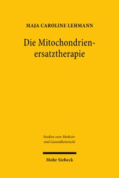 Die Mitochondrienersatztherapie