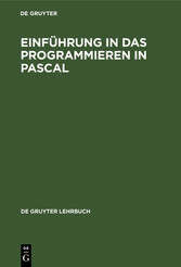 Einführung in das Programmieren in PASCAL