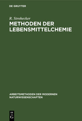 Methoden der Lebensmittelchemie