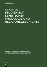 Studien zur semitischen Philologie und Religionsgeschichte