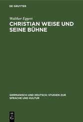 Christian Weise und seine Bühne