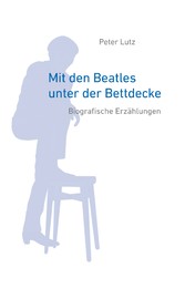 Mit den Beatles unter der Bettdecke