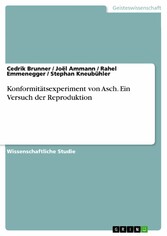 Konformitätsexperiment von Asch. Ein Versuch der Reproduktion