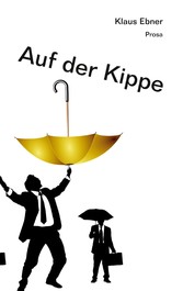 Auf der Kippe