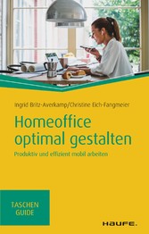 Homeoffice optimal gestalten