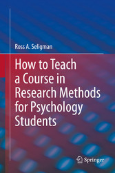 How to Teach a Course in Research Methods for Psychology Students