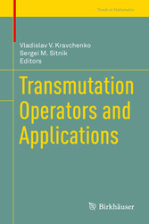 Transmutation Operators and Applications