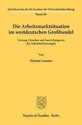 Die Arbeitsmarktsituation im westdeutschen Großhandel.