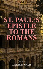 St. Paul's Epistle to the Romans (Vol. 1&2)