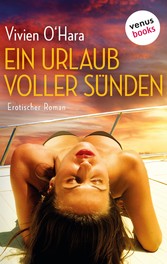 Ein Urlaub voller Sünden