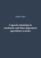 Capacity planning in stochastic and time-dependent operations systems