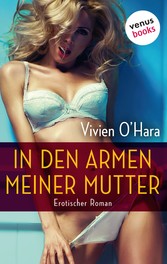 In den Armen meiner Mutter