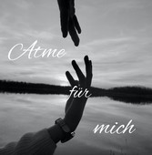 Atme für mich