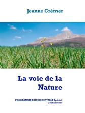 La voie de la Nature