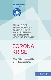 Corona-Krise - Was Führungskräfte jetzt tun müssen