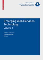 Emerging Web Services Technology, Volume II