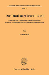 Der Trustkampf (1901 - 1915).