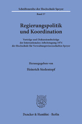 Regierungspolitik und Koordination.