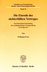 Die Einrede des nichterfüllten Vertrages.