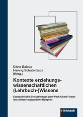 Kontexte erziehungswissenschaftlichen (Lehrbuch-)Wissens