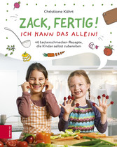 Zack, fertig! Ich kann das allein!