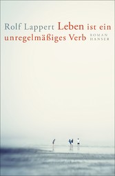 Leben ist ein unregelmäßiges Verb