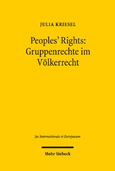 Peoples' Rights: Gruppenrechte im Völkerrecht