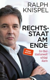 Rechtsstaat am Ende