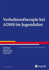 Verhaltenstherapie bei ADHS im Jugendalter