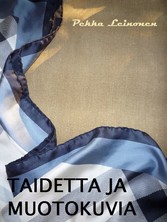 Taidetta ja muotokuvia