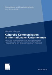 Kulturelle Kommunikation in internationalen Unternehmen