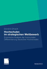 Hochschulen im strategischen Wettbewerb