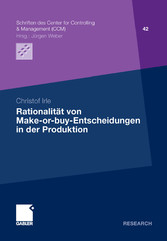 Rationalität von Make-or-buy-Entscheidungen in der Produktion